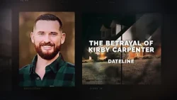 Dateline Episode Trailer: The Betrayal of Kirby Carpenter | Dateline NBC