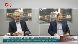 İSLAM VE SOSYAL HAYAT - ŞANLIURFA AİLE PLATFORMU BAŞKANI AHMET MEVLÜT BALIKÇI