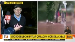 Residents in Las Condes struggle to keep floodwater out of their homes