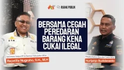Bersama Cegah Peredaran Barang Kena Cukai Ilegal