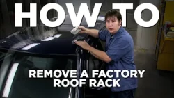 How To Remove a Factory Roof Rack