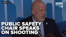 'Where's the mayor's timeline': Public Safety Chair speaks on Seattle Center shooting investigation