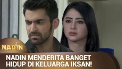BELLA TERANG-TERANGAN HANCURIN HIDUP NADIN | NADIN Eps 19 (3/3)