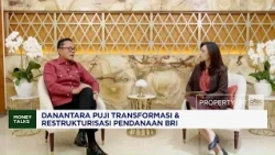 Danantara Puji Transformasi & Restrukturisasi Pendanaan BRI