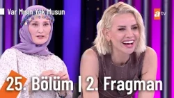 Esra Erol İle Var Mısın Yok Musun | 25. Bölüm 2. Fragman @VarMısınYokMusunatv