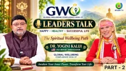 Spiritual Wellbeing Path DR. YOGINI KALIJI. USA BRAND AMBASSADOR GLOBAL WELLBEING CONFLUENCE 2026–27