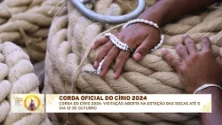 Corda oficial do Círio 2024 pode ser visitada na Estação das Docas