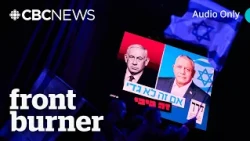 Will Israeli voters turf Netanyahu? | Front Burner