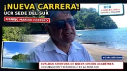 UCR SEDE DEL SUR EVALÚA APERTURA DE LA CARRERA