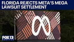 Florida rejects Meta's mega lawsuit settlement | FOX 13 Seattle