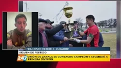 Unión de Zapala se consagró campeón y ascendió a primera división | Cechich | Grito Sagrado