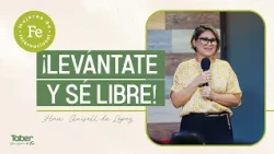 Arise and be free! | Sis. Guisell de López