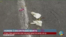 News Route - Campina Grande: Man found dead after possible altercation