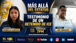 Shocking Testimony: This is How He Was Detained by ICE in the US