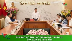 Ensuring Unified and Effective Leadership of the Provincial People's Council Party Committee