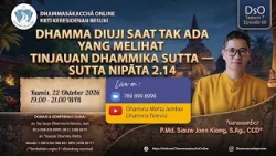 Testing the Dhamma When No One Is Watching || P.Md. Siauw Joen Kiong, S.Ag., CCD®️