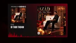 Azad - Bi Tabo Tabam OFFICIAL TRACK | آزاد - بی تب و تابم