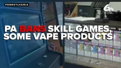 Pennsylvania small businesses face uncertainty with looming bans on Skill Games & some vape products