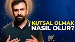 Neden Kutsal Olmalıyız? | Tanrı'nın Çağrısına Yanıt Vermek | 1Soru 1Cevap | Kanal Hayat
