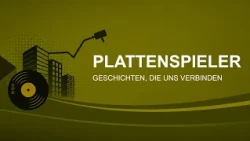 Plattenspieler - Geschichten, die uns verbinden