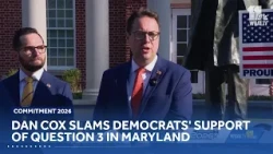 Cox slams Democrats' support of Question 3 in Maryland