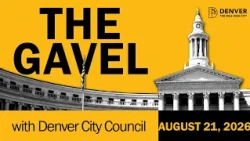Your Weekly Denver City Council Wrap-Up - August 21st , 2026