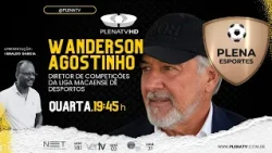 Programa Plena Esportes Wanderson Agostinho
