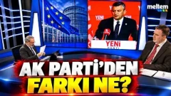 STRIKING COMMENTARY ON ÖZGÜR ÖZEL'S EU REMARKS! HOW IS HE DIFFERENT FROM THE AK PARTY?