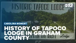 History of Tapoco Lodge in Graham County, N.C.
