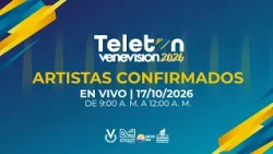 Venevision Telethon 2026 will bring together great stars