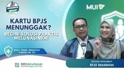 #HealthyChat Ep. 10 | Easy Solutions to Reactivate Your Past-Due BPJS Kesehatan Card