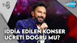 Mega Star'ın Dudak Uçuklatan Konser Ücreti Doğru Mu? | Gel Konuşalım 22. Bölüm