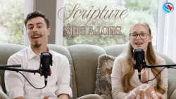 Scripture Sing-A-Long - God’s Word Is Our Passport to Heaven