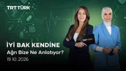 Ağrı Bize Ne Anlatıyor? | İyi Bak Kendine - 19.10.2026