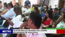 TELETÓN HOLDS MEETING WITH VOLUNTEER LEADERS IN CHOLUTECA