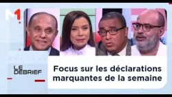 Focus sur les déclarations marquantes de la semaine