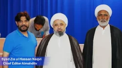 Chief Editor Syed Zia ul Hassan Naqvi of Almahditv meeting with Allama Muhammad Amin Shaheedi