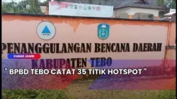JAMBI NEWS - TEBO BPBD RECORDS 35 HOTSPOTS