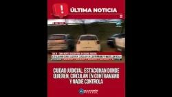 CIUDAD JUDICIAL: ESTACIONAN DONDE QUIEREN, CIRCULAN EN CONTRAMANO Y NADIE CONTROLA