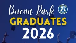 Buena Park Graduates 2026