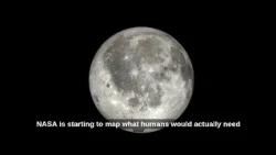 NASA Starts Mapping What Humans Need to Live on the Moon