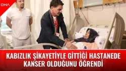 She learned she had cancer at the hospital where she went for constipation