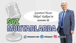 SÖZ MUHTARLARDA - Konuk: MANSUR TAŞLINEHİR 02.11.2024