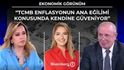 Ekonomik Görünüm  - "TCMB  Enflasyonun Ana Eğilimi Konusunda Kendine Güveniyor" | 24 Ağustos 2026
