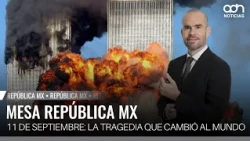 September 11: The tragedy that changed the world and its freedoms I Republic Mx