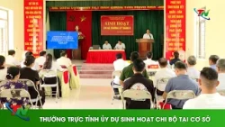 Provincial Standing Committee Attends Grassroots Party Branch Meeting