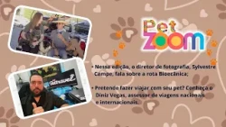 Pet Zoom | Bioceanic Route with Sylvestre Campe and Nicky. Domestic/International travel tips.