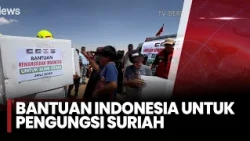 Bantuan Pangan dan Air Bersih dari Indonesia untuk Pengungsi Suriah | iNews Prime 17/7