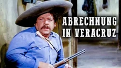 Abrechnung in Veracruz | 4K | Richard Harrison | Western | Fernando Sancho | Deutsch