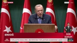 Cumhurbaşkanı Erdoğan, Kabine Toplantısı’nın ardından açıklama yaptı